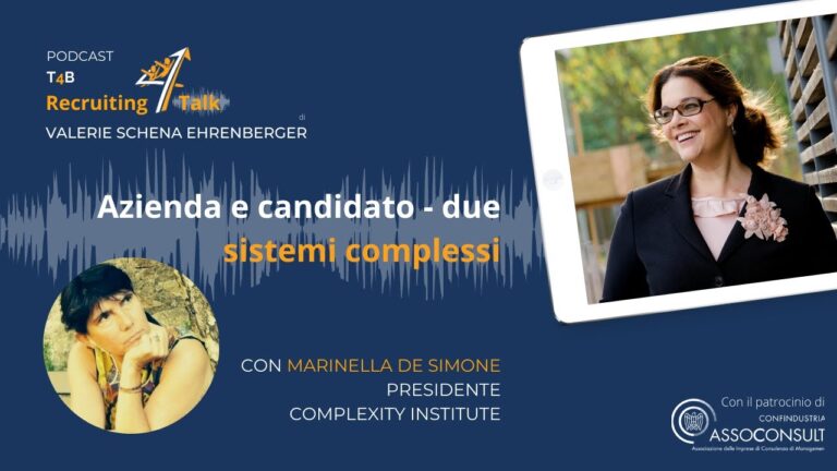 Marinella De Simone | Aziende e candidati come sistemi complessi