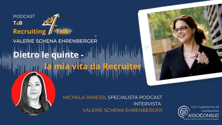 Dietro le quinte. La mia vita da recruiter | Valerie Schena Ehrenberger