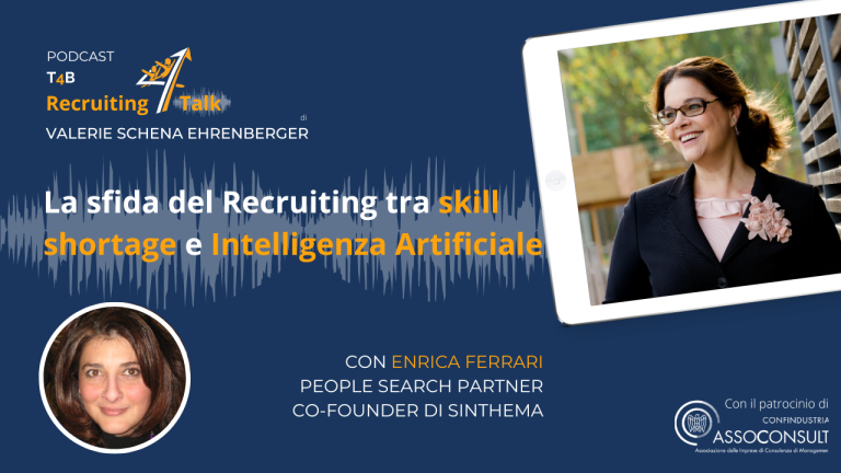 Enrica Ferrari | Recruiting tra Skill Shortage e AI